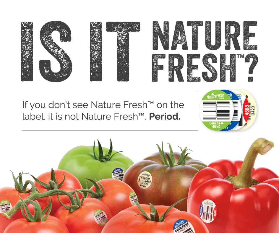If you don't see NatureFresh on the label, it is not NatureFresh. Period.